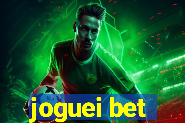 joguei bet